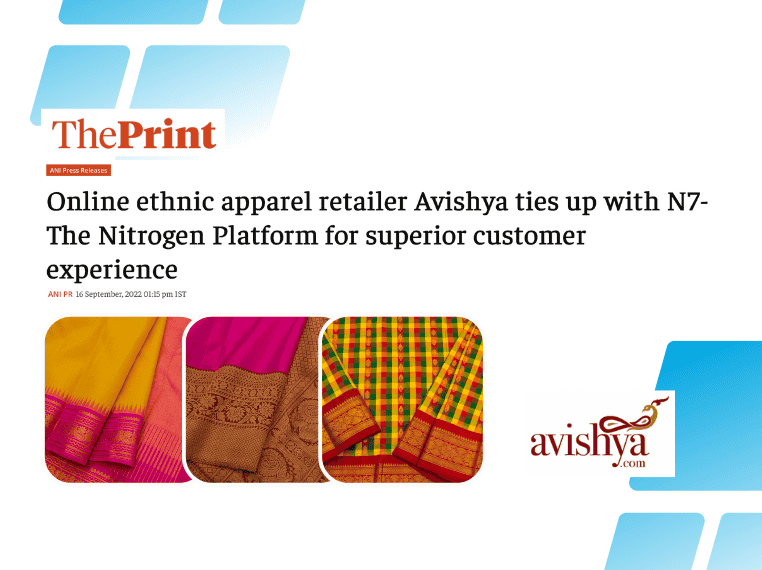 Online Ethnic Apparel Retailer Avishya ties up with N7-The Nitrogen Platform for Superior Customer Experience