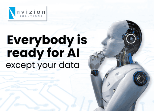 Everybody is ready for AI, except your data.